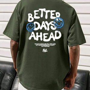 Better Days Ahead Y2K Graphic Tee - Trendy 90s Fashion Statement