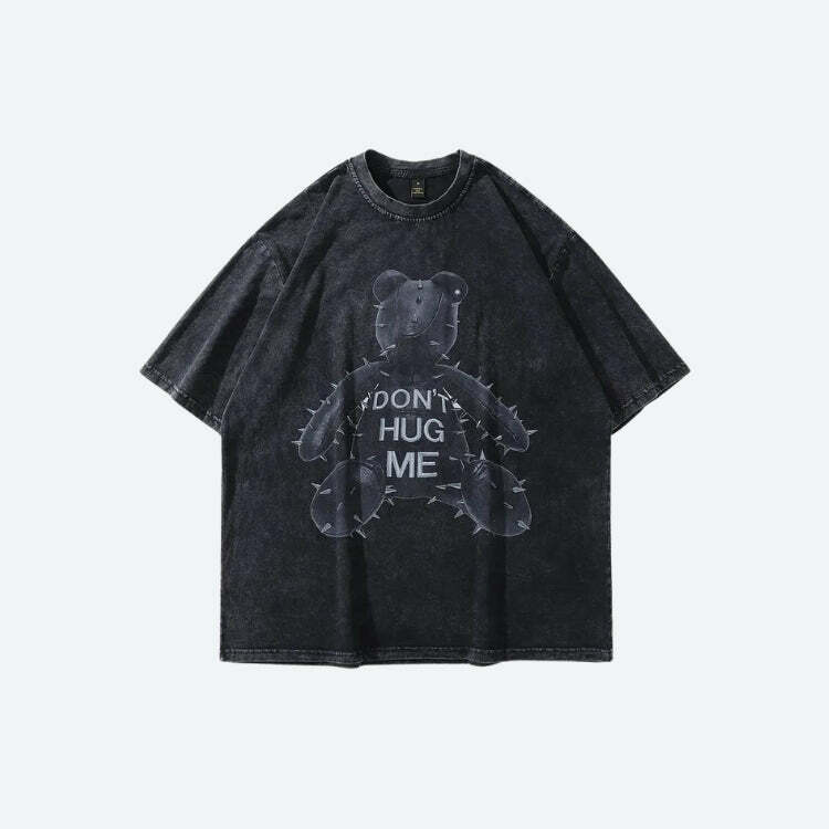 Grunge Don't Hug Me Tee - Y2K Aesthetic Summer Outfit Essential