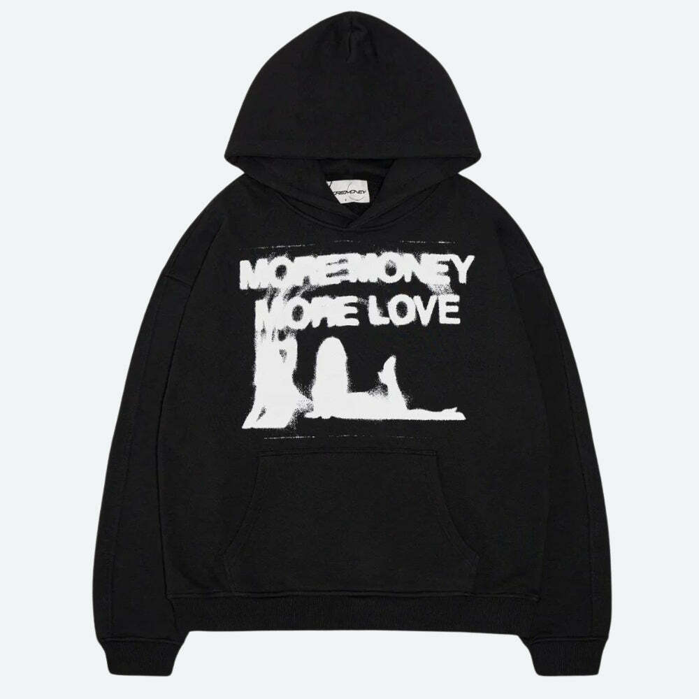 More Money More Love Y2K Hoodie: Trendy Grunge Aesthetic Fashion